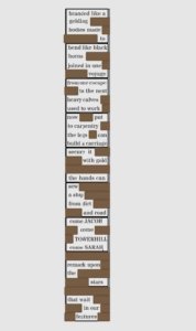 Vertical arrangement of white and brown blocks with typed phrases forming a poetic text about physical labor, transformation, and journey, ending with references to stars and features.