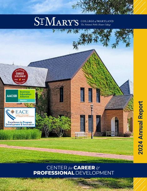 Front view of a brick building with ivy, surrounded by grass and trees. The text reads "St. Mary's College of Maryland 2024 Annual Report" with logos for career development, AACSB, and EACE. The building is part of the Center for Career & Professional Development.
