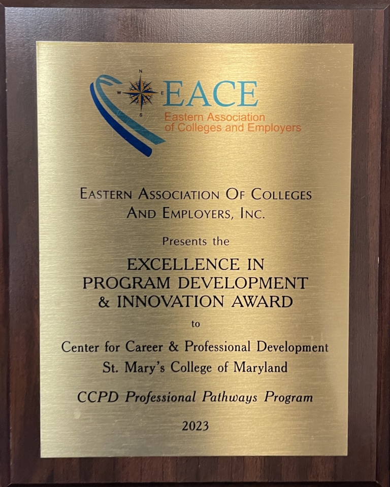 Plaque awarding the Center for Career & Professional Development at St. Mary's College of Maryland the 2023 EACE Excellence in Program Development & Innovation Award.