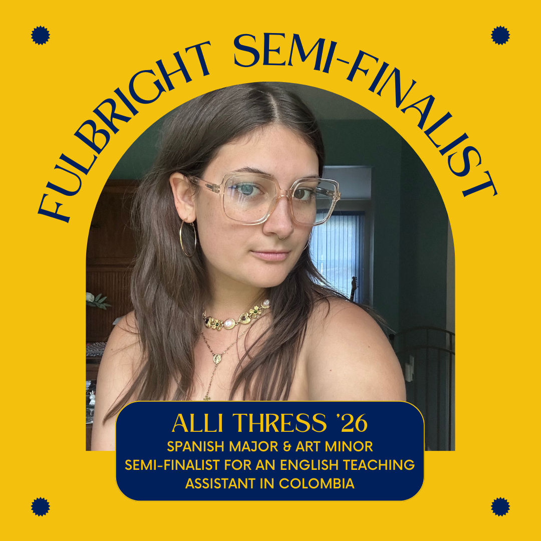A young woman with glasses poses indoors. Text around her announces her as a Fulbright semi-finalist for an English teaching assistantship in Colombia.