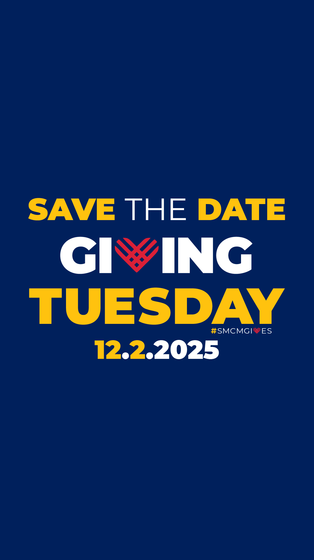 A blue background with text: "Save the Date Giving Tuesday 12.2.2025 #SMCMGIVES". The "V" in "Giving" is shaped like a red heart.