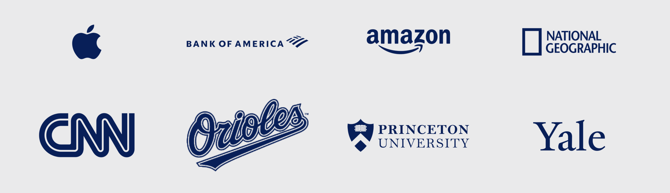 Screenshot 2025-07-28 at 2.18.22 PM Eight logos representing Apple, Bank of America, Amazon, National Geographic, CNN, Orioles, Princeton University, and Yale University arranged in two rows on a light gray background.