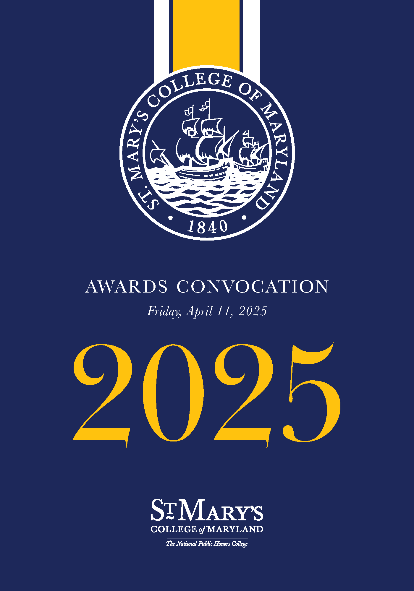 Awards Convocation program_cover web St. Mary's College of Maryland proudly presents the 2025 Awards Convocation with college seal, April 11, 2025.