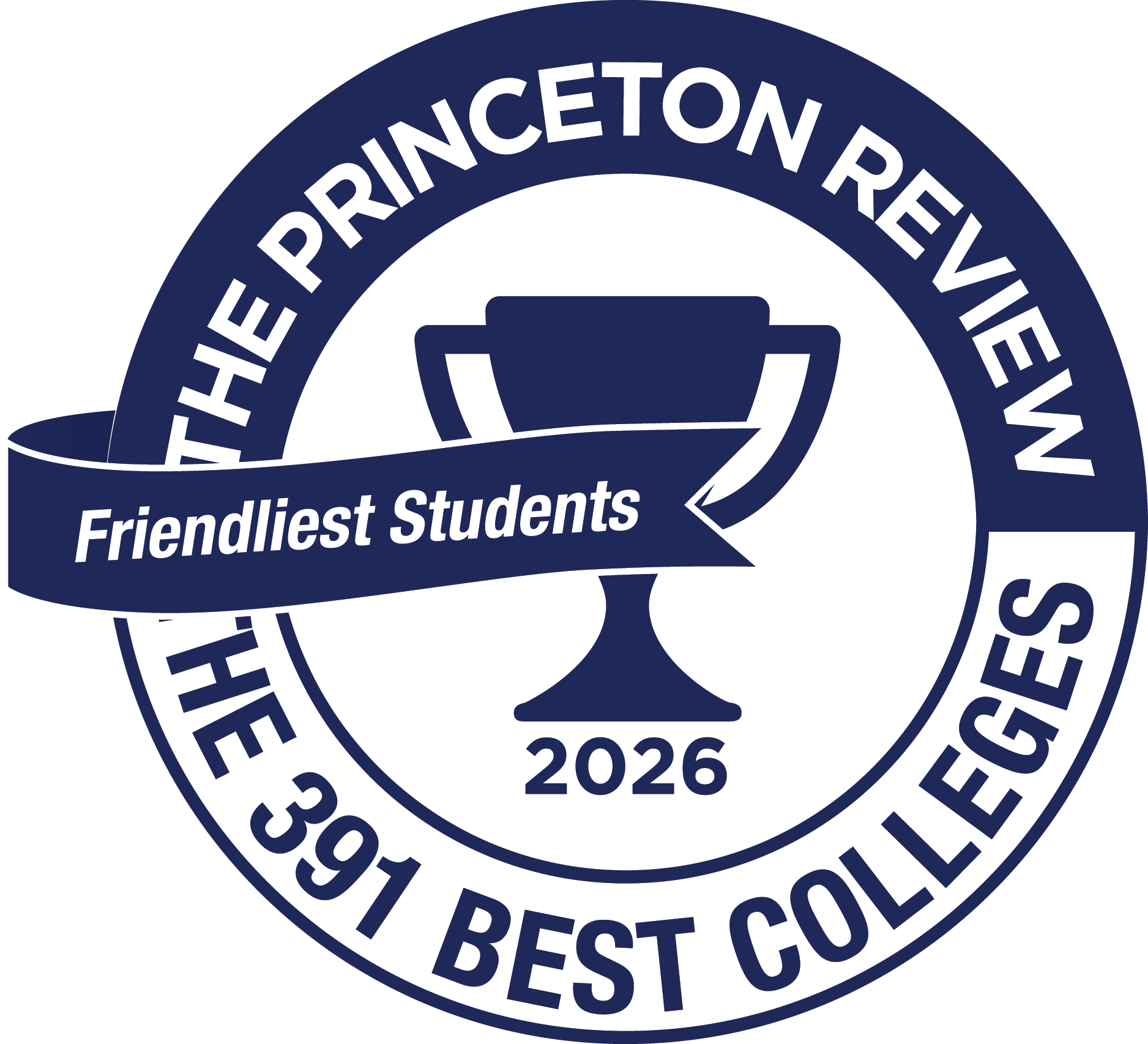 Circular badge with a trophy icon in the center, labeled THE PRINCETON REVIEW 2026, Friendliest Students, and THE 391 BEST COLLEGES.
