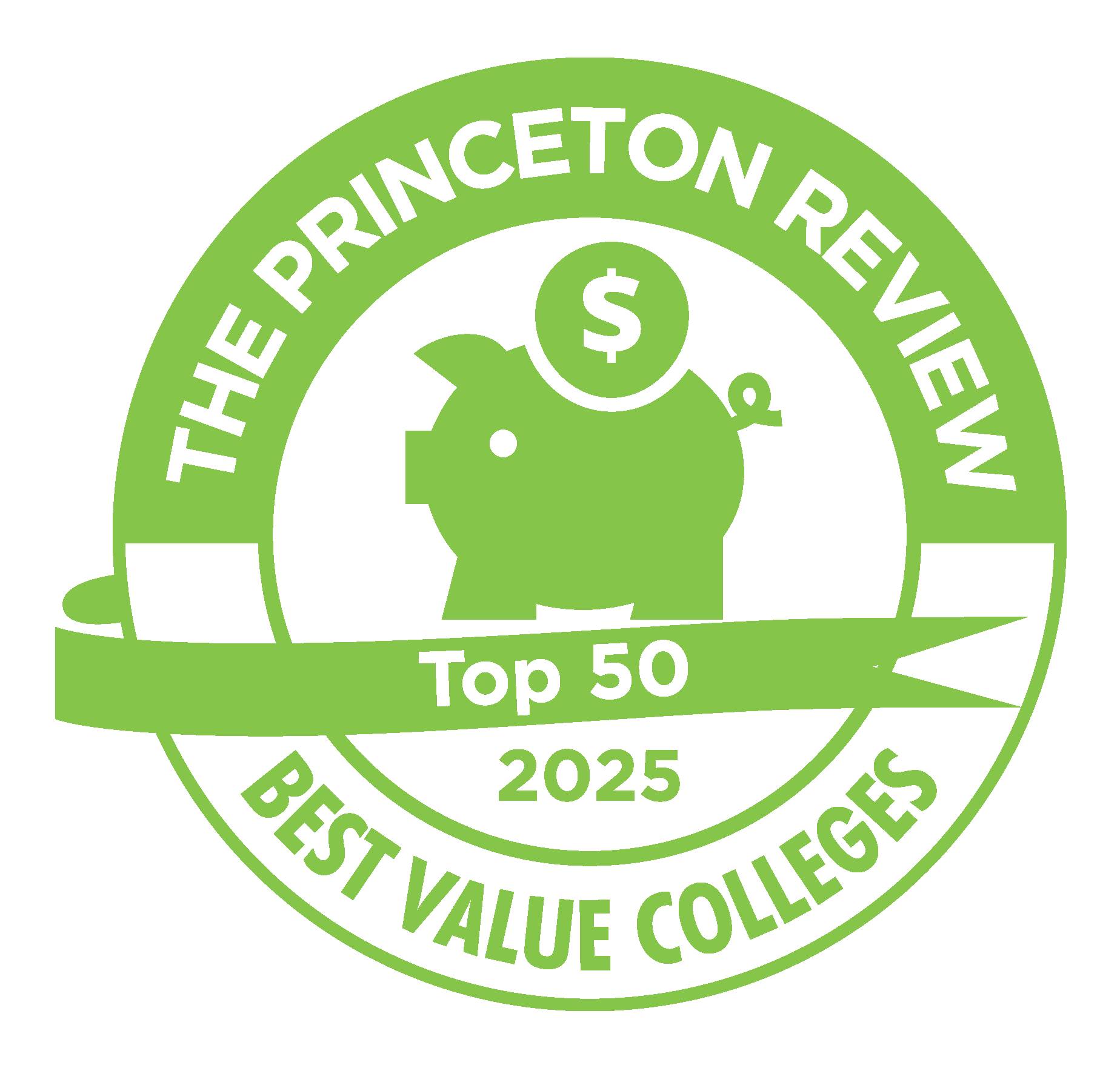 A green badge reads The Princeton Review Top 50 Best Value Colleges 2025 with a piggy bank and dollar sign icon in the center.