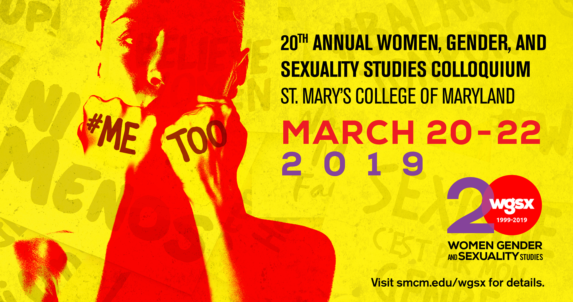 The 2019 WGSX Colloquium focuses on the #MeToo movement. The complexities of sexual consent, assault, and harassment are explored both within and outside of the United States