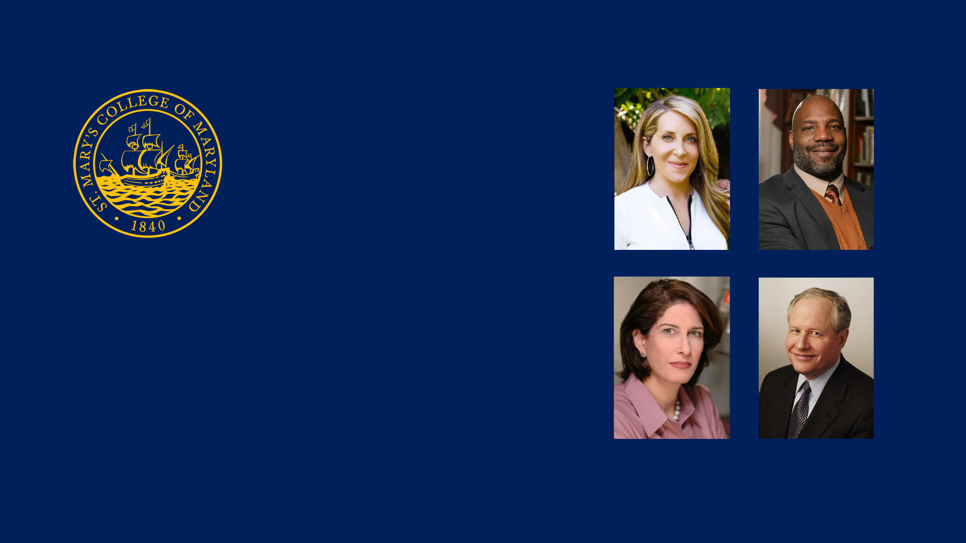 Solid navy background with the presidential seal of St. Mary's College of Maryland with the headshots of JESSICA YELLIN, Jelani Cobb, Mara Liasson, and Bill Kristol