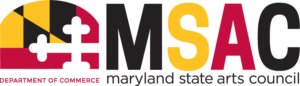 The Maryland State Arts Council (MSAC)